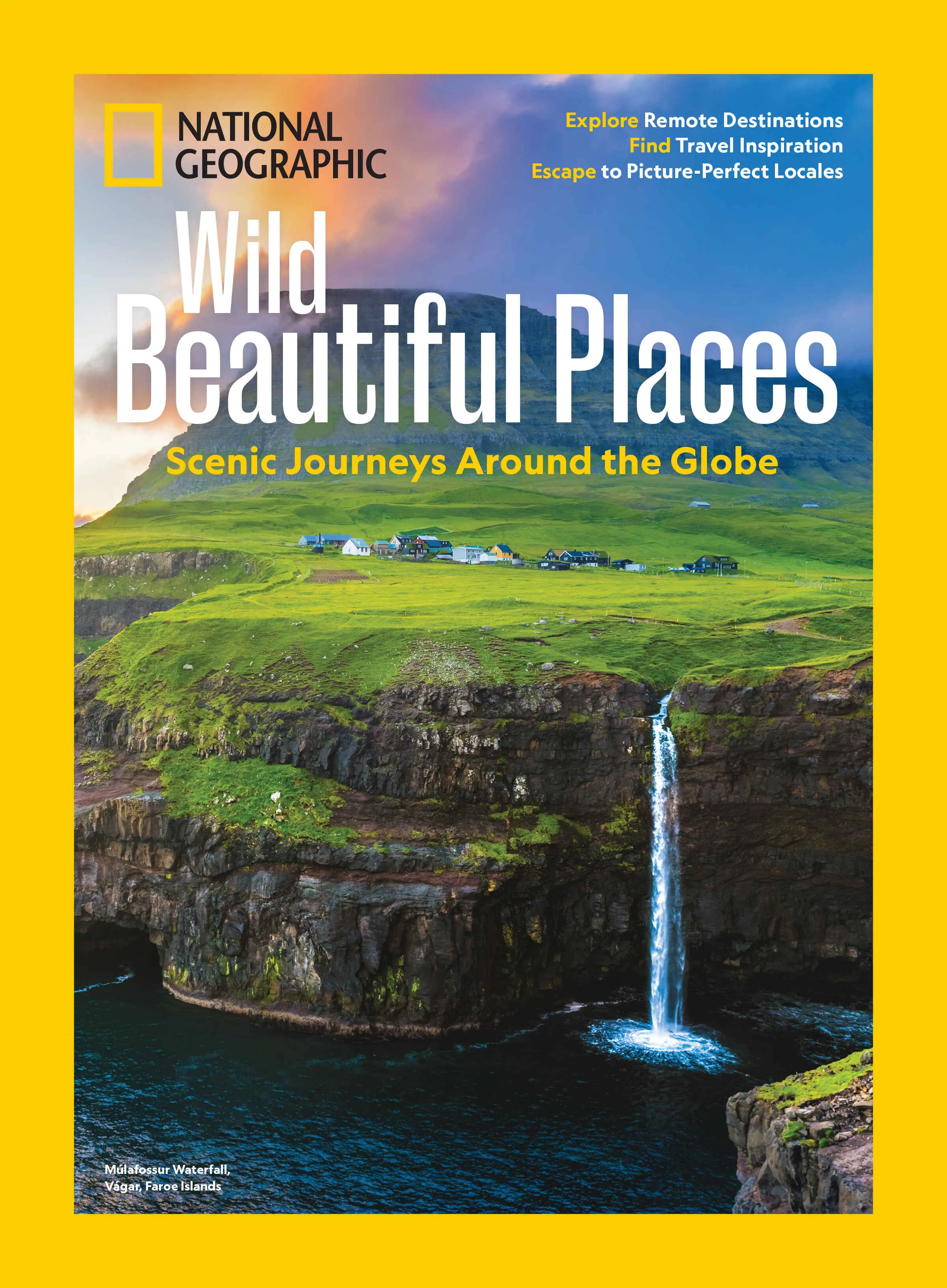 National Geographic Magazine 'Wild Beautiful Places' cover featuring Martin Edström's photograph.
